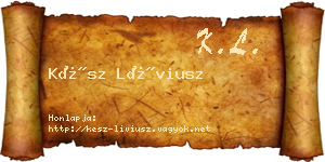 Kész Líviusz névjegykártya